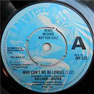 Holland-Dozier Featuring Lamont Dozier - Why Can't We Be Lovers download free