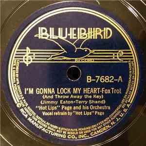 "Hot Lips" Page And His Orchestra - I'm Gonna Lock My Heart / The Pied Piper download free