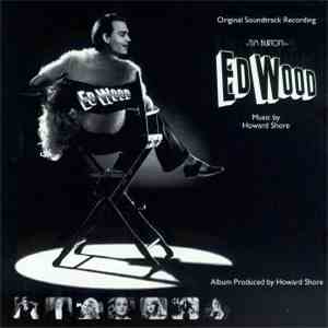 Howard Shore - Ed Wood (Original Soundtrack Recording) download free