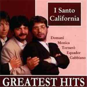 I Santo California - Greatest Hits download free