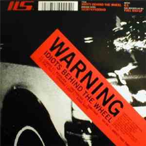 Ils - Idiots Behind The Wheel download free