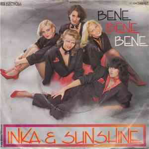 Inka & Sunshine - Bene Bene Bene download free