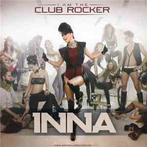 Inna - I Am The Club Rocker download free