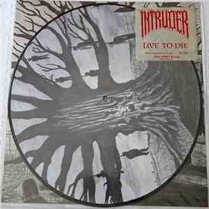 Intruder  - Live To Die download free