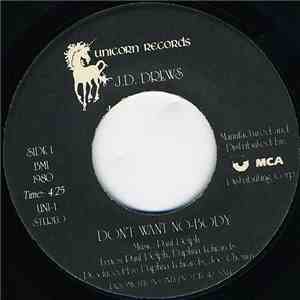 J. D. Drews - Don't Want No-Body download free
