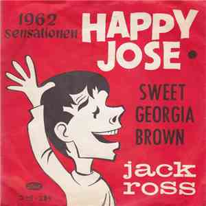 Jack Ross - Happy Jose download free