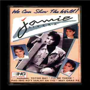 Jamie Rivera - We Can Show the World download free
