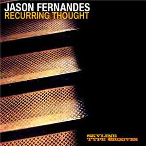 Jason Fernandes - Recurring Thought download free