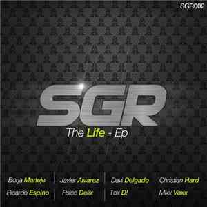 Javier Alvarez, Davi Delgado, Borja Maneje, Dj Plaztik, Moizez Ohr - The Life EP download free