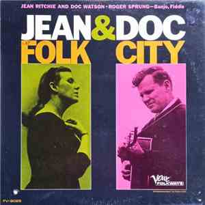Jean Ritchie And Doc Watson - Jean And Doc At Folk City download free