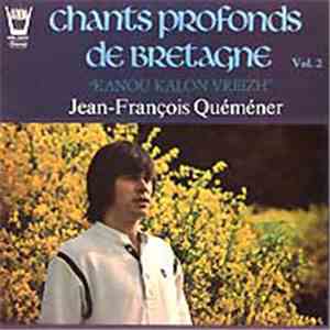 Jean-François Quéméner - Chants profonds de Bretagne Vol.2 download free