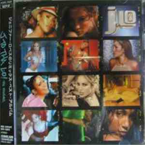 Jennifer Lopez - J To Tha L-O! (The Remixes) download free
