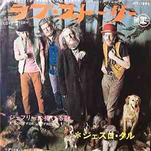 Jethro Tull - Love Story / A Song For Jeffrey download free