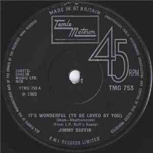 Jimmy Ruffin - It's Wonderful (To Be Loved By You) download free