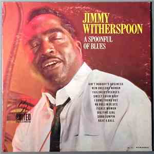 Jimmy Witherspoon - A Spoonful Of Blues download free