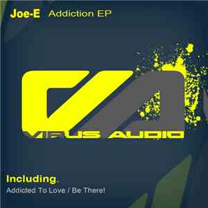 Joe-E - Addiction EP download free