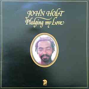 John Holt - Pledging My Love download free