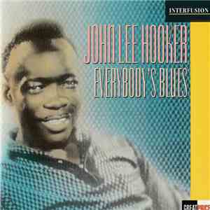 John Lee Hooker - Everybody's Blues download free