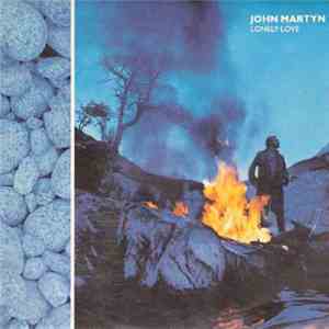 John Martyn - Lonely Love download free