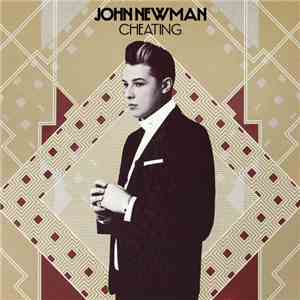 John Newman  - Cheating (Remix) download free