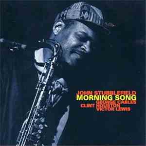 John Stubblefield - Morning Song download free