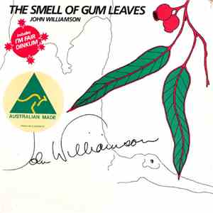 John Williamson - The Smell of Gum Leaves download free