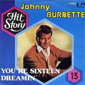 Johnny Burnette - You're Sixteen download free
