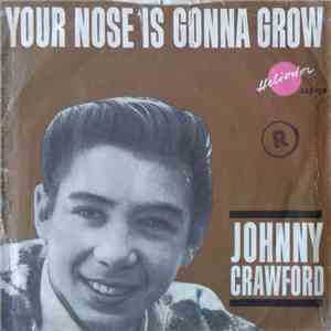 Johnny Crawford - Your Nose Is Gonna Grow download free
