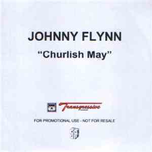 Johnny Flynn - Churlish May download free