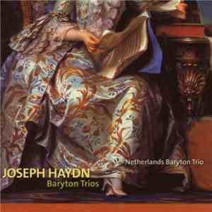 Joseph Haydn, Netherlands Baryton Trio - Baryton Trios download free