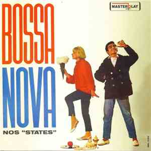 Juarez E Seu Conjunto - Bossa Nova Nos States download free