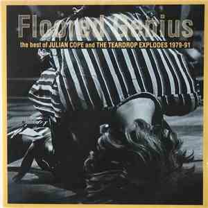 Julian Cope / The Teardrop Explodes - Floored Genius - The Best Of Julian Cope And The Teardrop Explodes 1979-91 download free