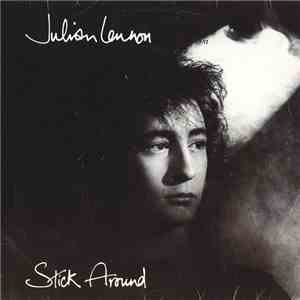 Julian Lennon - Stick Around download free