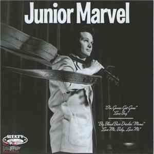 Junior Marvel - I'm Gonna Get Gone download free