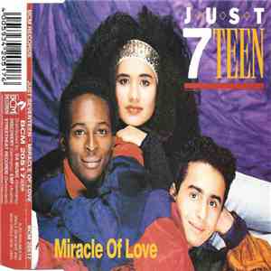 Just 7teen - Miracle Of Love download free