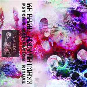 Ka Baird & Andy Ortmann - Psychic Activation Ritual download free