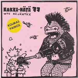 Kakka-hätä 77 - WTC Räjähtää download free