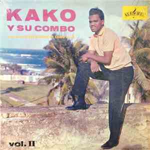 Kako Y Su Combo ,Canta: Chivirico Davila - Kako Y Su Combo Vol. 2 download free
