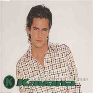Kavana - I Can Make You Feel Good download free