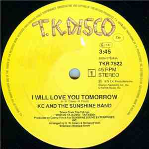 KC & The Sunshine Band - I Will Love You Tomorrow / So Glad download mp3 flac