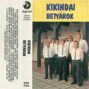 Kikindai Betyárok - Kikindai Betyárok download free