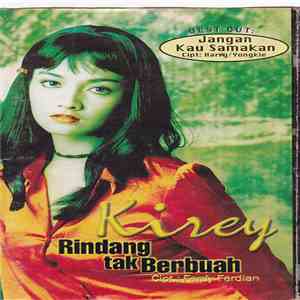 Kirey - Rindang Tak Berbuah download free