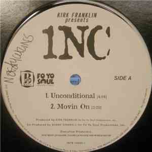 Kirk Franklin Presents 1NC - Unconditional download free