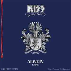 Kiss - Kiss Symphony: Alive IV download free