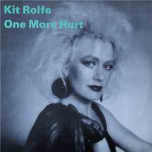 Kit Rolfe - One More Hurt download free
