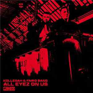 Kollegah & Farid Bang - All Eyez On Us download free