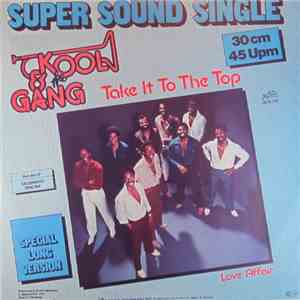 Kool & The Gang - Take It To The Top / Love Affair download free