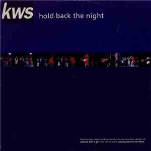 KWS - Hold Back The Night download free