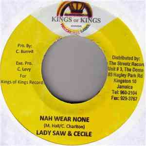 Lady Saw & Cecile / Harry Toddler - Nah Wear None / Dresser Boy download free