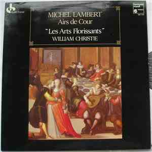 Lambert • William Christie • Les Arts Florissants - Airs De Cour download free